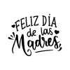 feliz dia de las madres